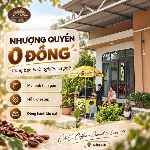 C&C Coffee chào đón điểm bán mới tại Đồng Nai